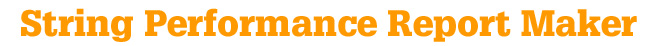 String Performance Report Maker